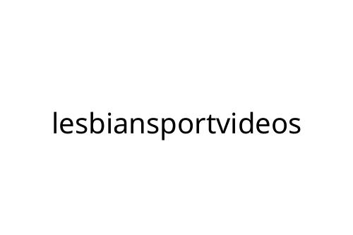 lesbiansportvideos