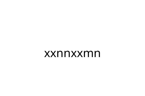 xxnnxxmn
