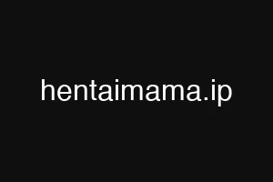 hentaimama.ip