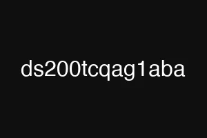 ds200tcqag1aba