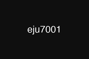 eju7001