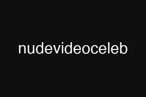 nudevideoceleb